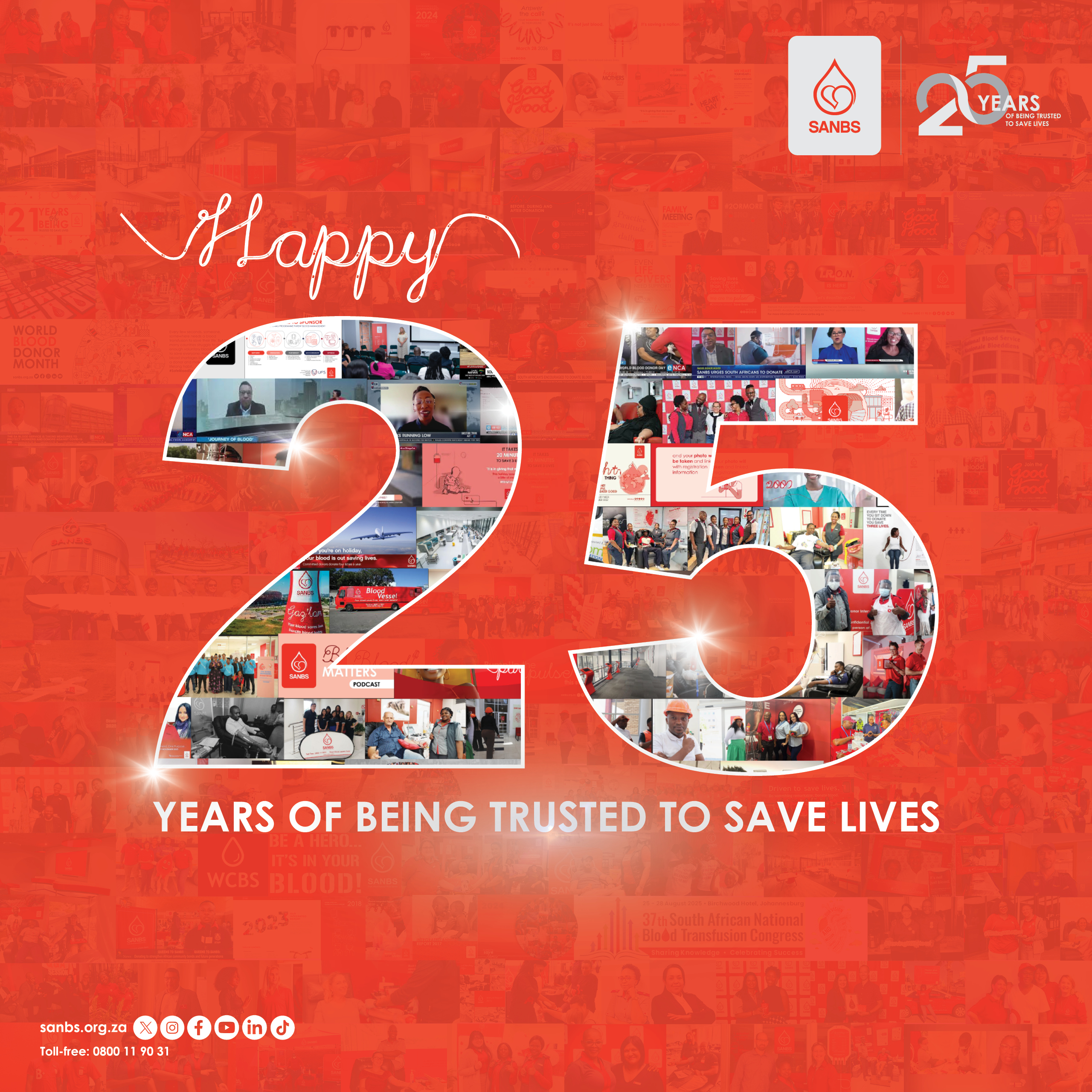 SANBS celebrates 25 years of saving lives; 25 years of History, Legacy and Heritage.